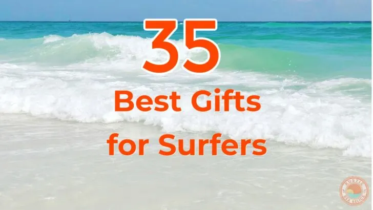 Best Gifts for Surfers